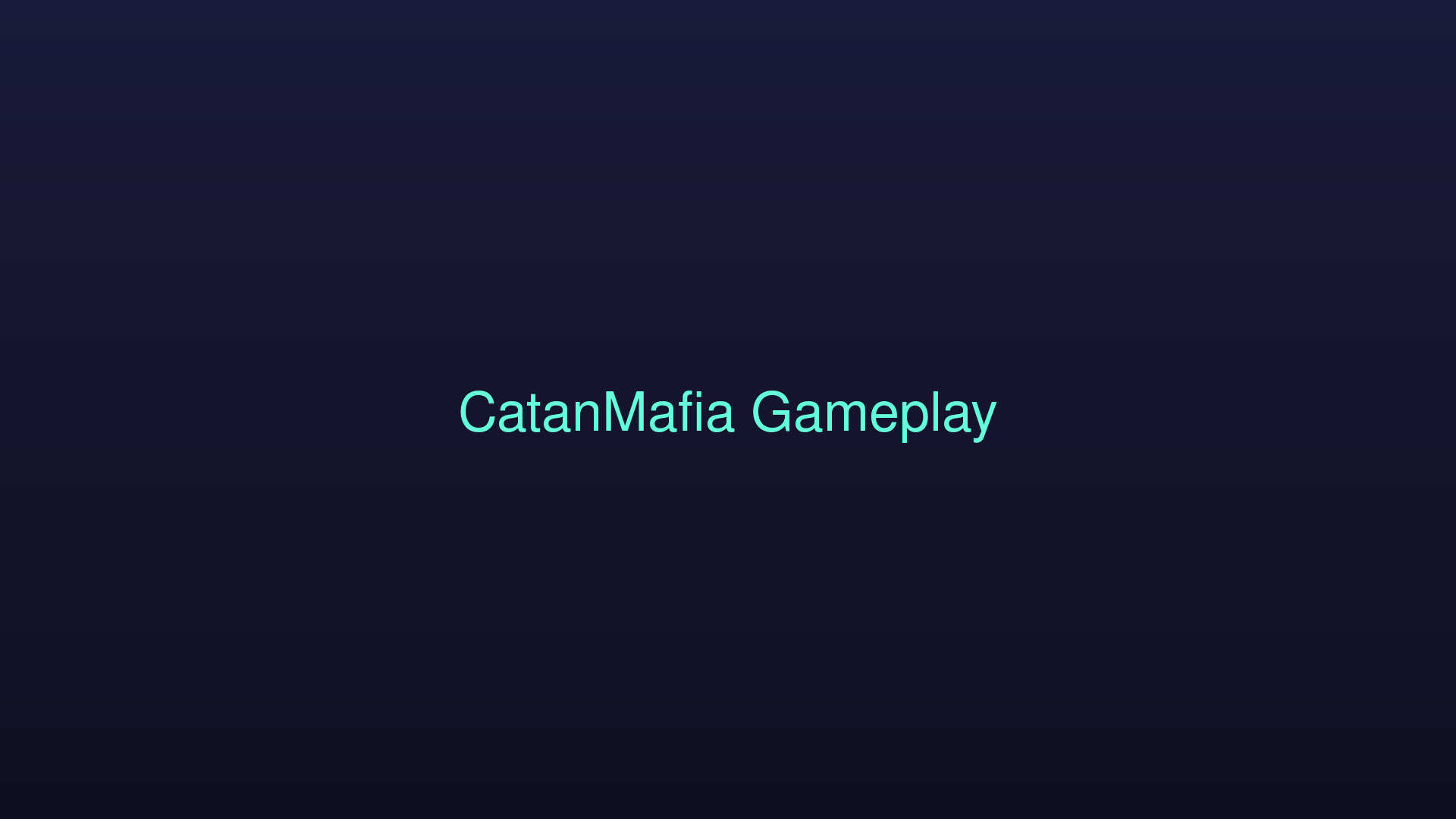 CatanMafia Gameplay